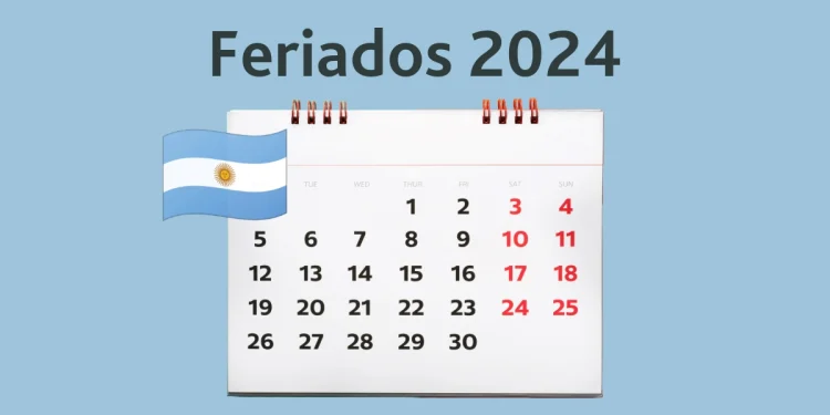 Feriados argentina 2024 puente xxl finde semana largo vacaciones