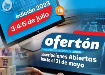 Ofertón 2023: comercios y empresas pueden inscribirse hasta el próximo 31 de mayo